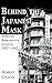 Behind The Japanese Mask: A British Ambassador in Japan 1937-1942 (Kegan Paul Japan Library)