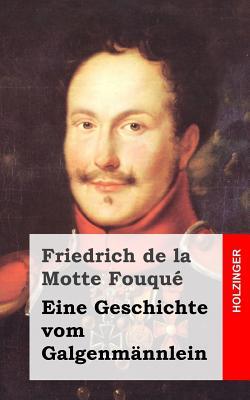 Eine Geschichte vom Galgenmännlein