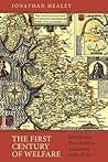 The First Century of Welfare: Poverty and Poor Relief in Lancashire, 1620-1730 (People, Markets, Goods: Economies and Societies in History, 4)