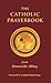 The Catholic Prayerbook: from Downside Abbey