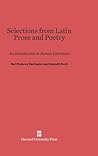 Selections from Latin Prose and Poetry: An Introduction to Roman Literature
