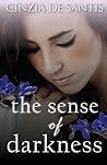 The Sense of Darkness