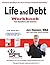 Life and Debt Workbook: Ste...