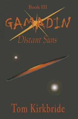 Distant Suns (Gamadin, #3)
