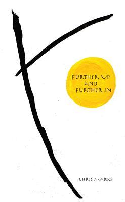 Further Up and Further In