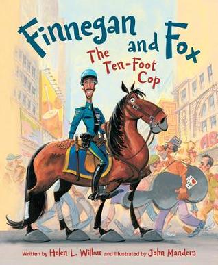 Finnegan and Fox: The Ten-Foot Cop (Hardcover)