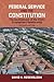 Federal Service and the Constitution by David H. Rosenbloom