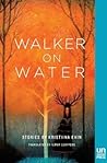 Walker on Water