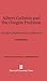 Albert Gallatin and the Oregon Problem: A Study in Anglo-American Diplomacy (Harvard Historical Monographs)