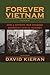 Forever Vietnam: How a Divi...