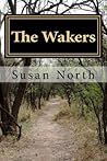 The Wakers (Volume 1) The Wakers (Volume 1)