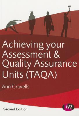 Achieving your Assessment and Quality Assurance Units (TAQA) (Further Education and Skills)