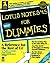 Lotus Notes? 4.5 For Dummies?