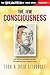The New Consciousness: The ...