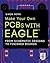 Make Your Own PCBs with EAGLE: From Schematic Designs to Finished Boards