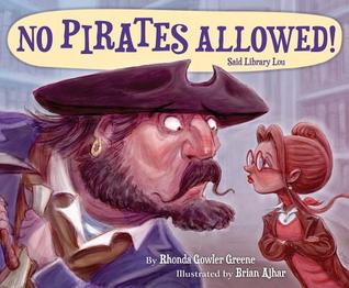 No Pirates Allowed! Said Library Lou (Hardcover)