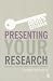 Presenting Your Research: C...
