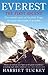 Everest - The First Ascent: The Untold Story of Griffith Pugh, the Man Who Made it Possible