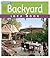All New Backyard Idea Book (Taunton's Idea Book Series)