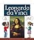 Leonardo Da Vinci (The World's Greatest Artists)