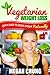 Vegetarian Weight Loss by Megan Chung