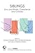 Siblings: Envy and Rivalry - Coexistence and Concern (The EFPP Monograph Series)