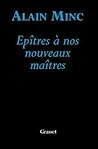 Epitre à nos nouveaux maîtres (French Edition)