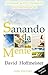 Sanando La Mente (Spanish Edition)
