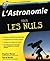 L'Astronomie 2e Pour les nuls