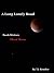 A Long Lonely Road: Book 16...