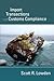 Import Transactions and Customs Compliance
