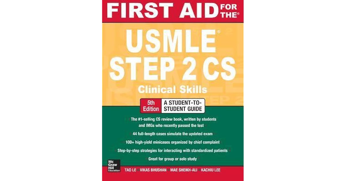 First Aid for the USMLE Step 2 CS by Tao T. Le