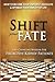Shift Your Fate: Life-Changing Wisdom For Proactive Kidney Patients