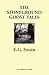 The Stoneground Ghost Tales (Ghost Stories)
