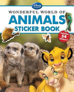 Wonderful World of Animals Sticker Book (Disney Learning)