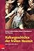 Kulturgeschichte der fr|hen...