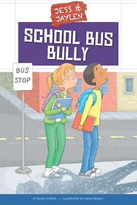 School Bus Bully (Jess & Jaylen)