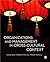 Organizations and Management in Cross-Cultural Context by Zeynep Aycan