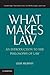 What Makes Law: An Introduc...
