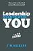 Leadership Starts With You