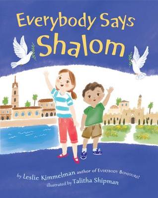 Everybody Says Shalom (Hardcover)