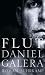 Flut by Daniel Galera Flut by Daniel Galera