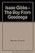 Isaac Gibbs - The Boy From Goodooga by Maureen Simpson