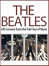 The Beatles: Life...