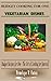 Budget Cooking for One - Vegetarian: Vegetarian Dishes (Budget Recipes for One – The Art of Cooking for Yourself)