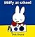 Miffy at School