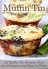 Muffin Tin Menus by Martha Stone