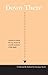 Down There: Narratives Abou...