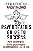 The Good Psychopath's Guide to Success by Andy McNab