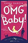 OMG Baby!